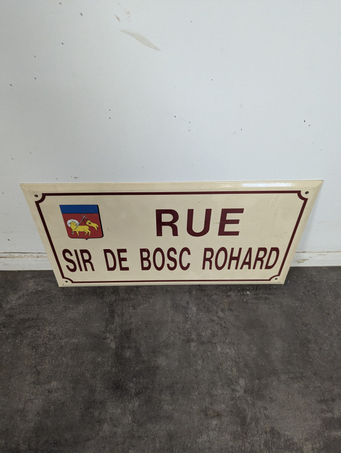 Plaque de rue émaillée Rue Sir de Bosc Rohard petit modèle