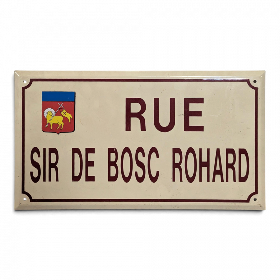 Plaque de rue émaillée Rue Sir de Bosc Rohard petit modèle